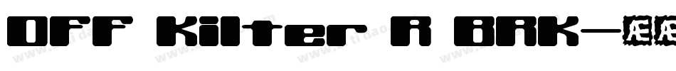 Off Kilter R BRK字体转换